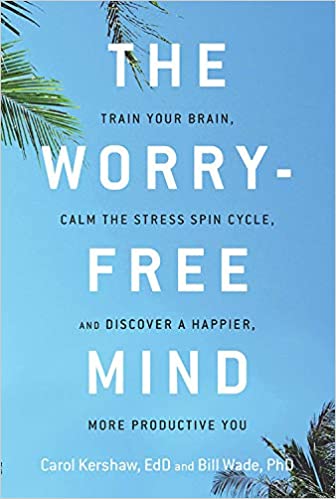 the worry free mind